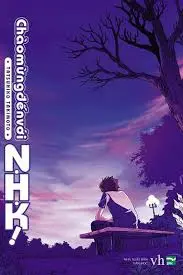 Chào mừng đến với NHK!