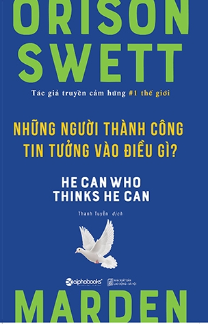 Những người thành công tin tưởng vào điều gì?